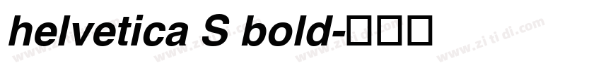 helvetica S bold字体转换